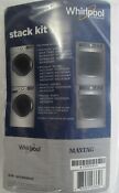 New Genuine Whirlpool Maytag W10869845 Front Load Washer Dryer Stack Kit