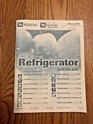 Maytag Refrigerator User Care Guide Owner S Manual 12842123 Used