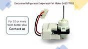 Electrolux Refrigerator Evaporator Fan Motor 242077702 Kenmore High Quality